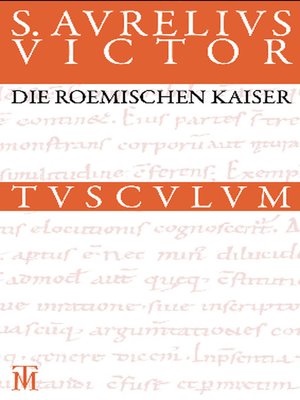 cover image of Die römischen Kaiser / Liber de Caesaribus